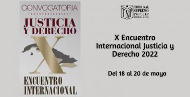 Evento Internacional Justicia y Derecho 2022